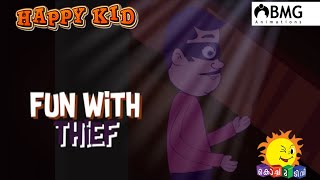 Happy Kid | Fun with Thief | Episode 191 | Kochu TV | Malayalam | BMG