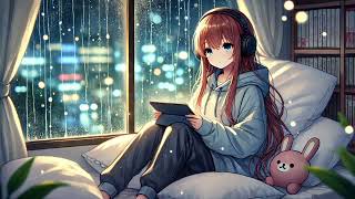 Rainy Day ☔ Chilling Your Mood 🎧 Chill Lo-fi Hip Hop to Study / Relax / Work 🌲