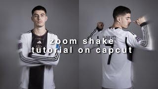 zoom shake tutorial on capcut