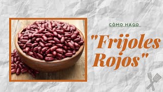 FRIJOLES ROJOS