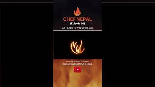 सित्तै मा 50 हजार को भागिदार बन्न नछुटौ है 🤩🤩#chefnepal #culinarybattle #food #trending