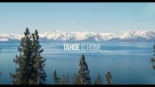 Tahoe is Home | Community Spotlight