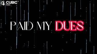 NF - PAID MY DUES _2024(CUBIC LYRICS)