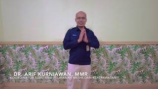 Transformasi Kesehatan : Percepatan Waktu Pelayanan -  dr  Arif Kurniawan, MMR - RSPAW Salatiga