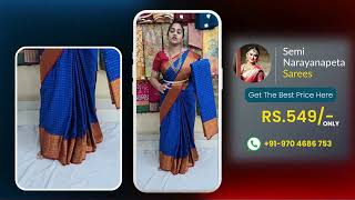 Semi Narayanapet Sarees Wholesale Prizes | Best Saree Collection in Hyderabad - Raainadas