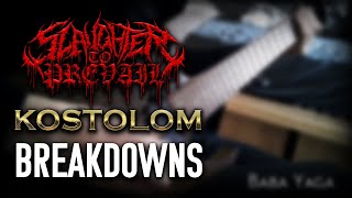 All KOSTOLOM Breakdowns in one video