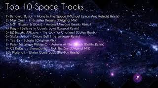 Top 10 Space Tracks (Breaks)