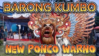 BARONG KUMBO NEW PONCO WARNO//JATISARI @ULIK_BWI