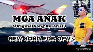 MGA ANAK - BY. ARIEL DIMAPALAO (Official Music Video)