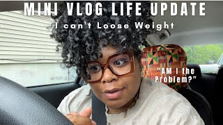 Weight loss Journey | Mini Vlog Pt 1