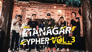 ITANAGAR CYPHER VOL. 3 feat. Don Kam