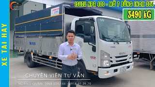 Giá Xe Tải Isuzu NPR 3T49 Mở 7 Bửng Inox 304 Có Quyến Rủ Hơn Bửng Nhôm Thùng Dài 5m2 | XE TẢI HAY