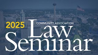 The CCAL President invites you to the 2025 Law Seminar