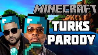 NAV & Gunna - Turks (MINECRAFT PARODY)