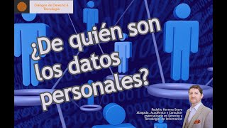 06 El titular de datos personales o interesado - EXPLICADO PARA TODOS