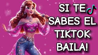 SI TE SABES EL TIKTOK BAILA! - 2024