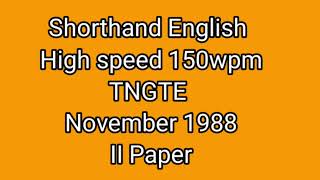 Shorthand English High speed 150wpm TNGTE November 1988 II paper