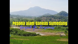 Pesona Alam Ganeas Sumedang