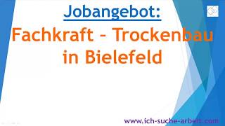 Jobangebot Fachkraft - Trockenbau in Bielefeld