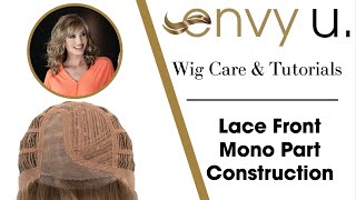 Envy U - Lace Front Mono Part Construction