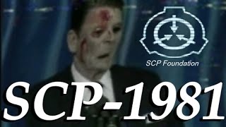 SCP-1981 - "Ronald Reagan Cut Up While Talking" - (Dr. Cool/ Class Safe)