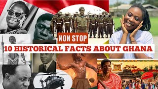 10 interesting historical facts to know about Ghana @Kofitv @KofiKinaata