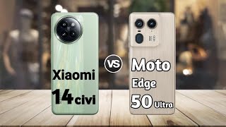 Xiaomi 14 Civi vs Moto Edge 50 Ultra: Full Comparison ⚡ Which Should You Buy?