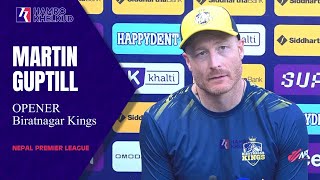 'Didn't expect the team would be all out' - Martin Guptill, Opener of Biratnagar Kings after loss