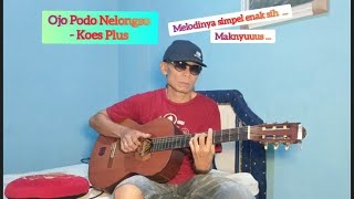 Ojo Podo Nelongso - Koes Plus ... Cover Gitar by Daddy DnG @daddydng419 #gitar #fingerstyleguitar