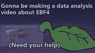 Doing an EBF4 data analysis project for a video (gathering saves for it)