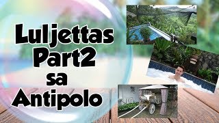 Luljettas Place Antipolo City Part 2