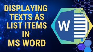 Displaying Texts As List Items In MS WORD