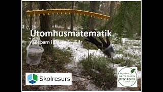 Utomhusmatematik - med fokus på barn i åldern 5 - 6 år