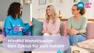 Mindful Menstruation-Den Zyklus für sich nutzen