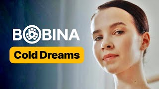 Bobina - Cold Dreams (Music Video)