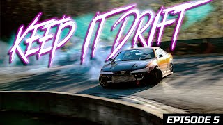 KEEP IT DRIFT | Ep.5 | Best Drift of February 2022