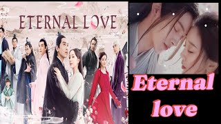 Where we can watch love eternal love | best drama to watch