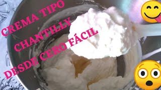 COMO HACER CREMA PARA BATIR TIPO CHANTILLY DESDE CERO  /Vanessa y su dulce sabor