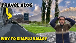 Road From Siachen To Khaplu Valley | Beautiful Views Mountain's River's