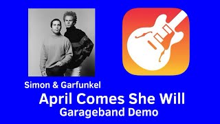 April Comes She Will (Garageband Demo)