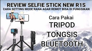 Cara Pakai Tongsis R1S (Review Selfie Stick R1S + Solusi Remot Tidak Fungsi)