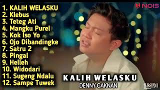 ANANE MUNG TRESNO KALEH WELASKU || DENNY CAK NAN FULL ALBUM