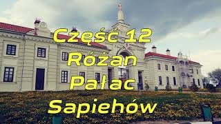 Różan Pałac Sapiehów