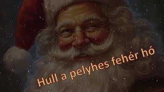 Vidám versikék Mikulás ünnepére - Hull a pelyhes fehér hó