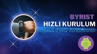 Wear Pro Eşleştirme - Android Cihazlar