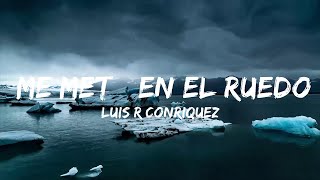 Luis R Conriquez, Farruko - Me Metí En El Ruedo Remix  | Music trending