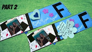 How to decorate bff Scrapbook / Beautiful card for best friend / Handmade gift for bff Part 2