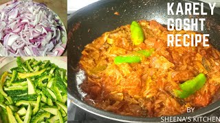 Karely Gosht Recipe//How to make karely gosht//By Sheena's Kitchen