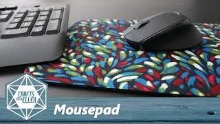 How to make a mousepad