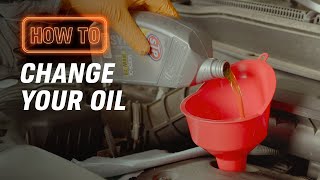 How to Change Your Oil